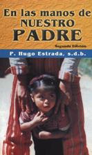 EN LAS MANOS DE NUESTRO PADRE