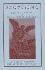 EXORCISMO CONTRA SATANAS Y LOS ANGELES REBELDES614986176