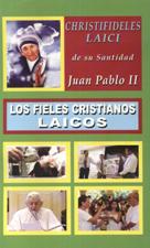 CHRISTIFIDELES LAICI (FIELES CRISTIANOS LAICOS)
