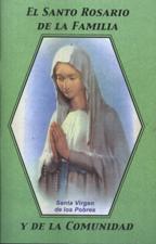 SANTO ROSARIO DE LA FAMILIA Y LA COMUNIDAD