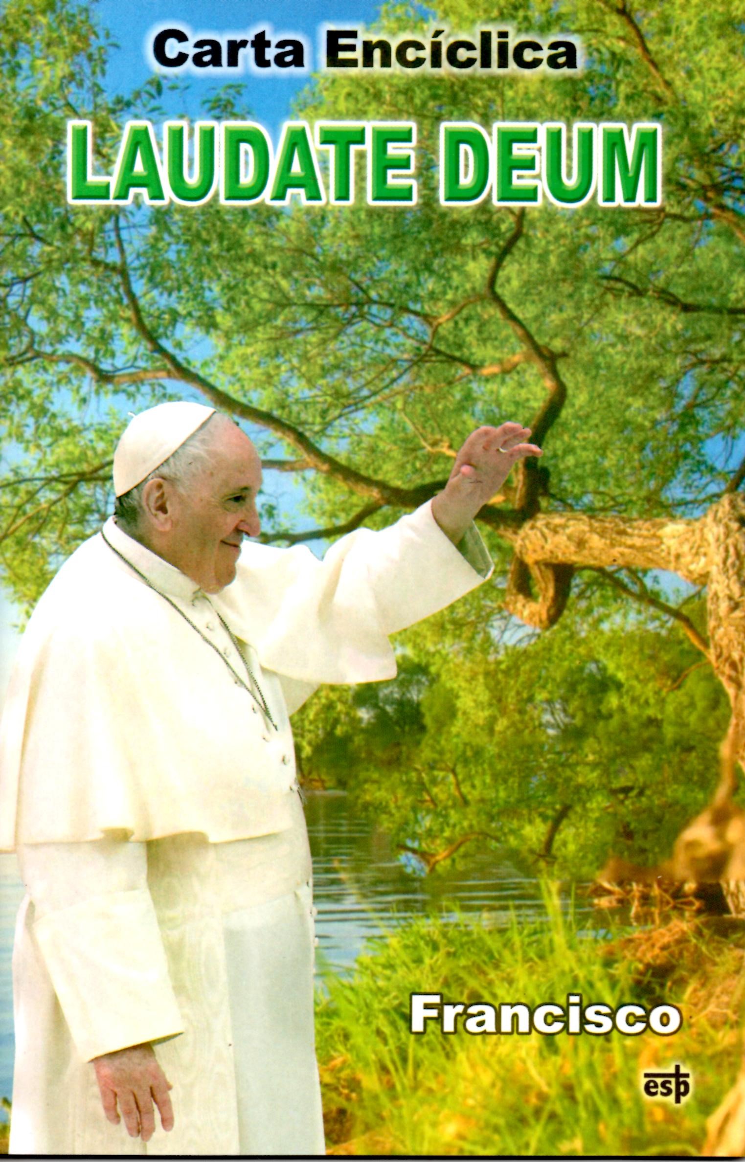 LAUDATE DEUM (ALABEN A DIOS)  EXHORTACIÓN APOSTÓLICA SOBRE LA CRISIS CLIMATICA1395575005