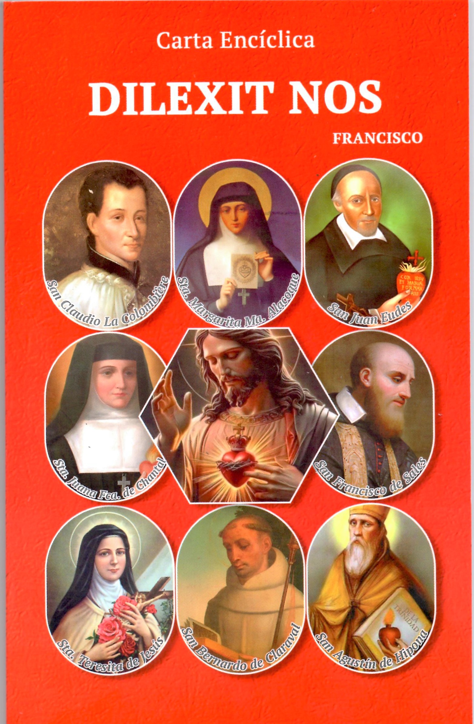 DILEXIT NOS - ENCÍCLICA SOBRE EL SAGRADO CORAZÓN DE JESÚS