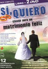 SI, QUIERO. CLAVES PARA UN MATRIMONIO FELIZ (LIBRO-2DVD)