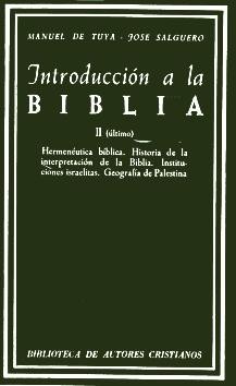INTRODUCCION A LA BIBLIA 2. HERMENEUTICA BIBLICA, HISTORIA DE LA INTERP. DE161397551