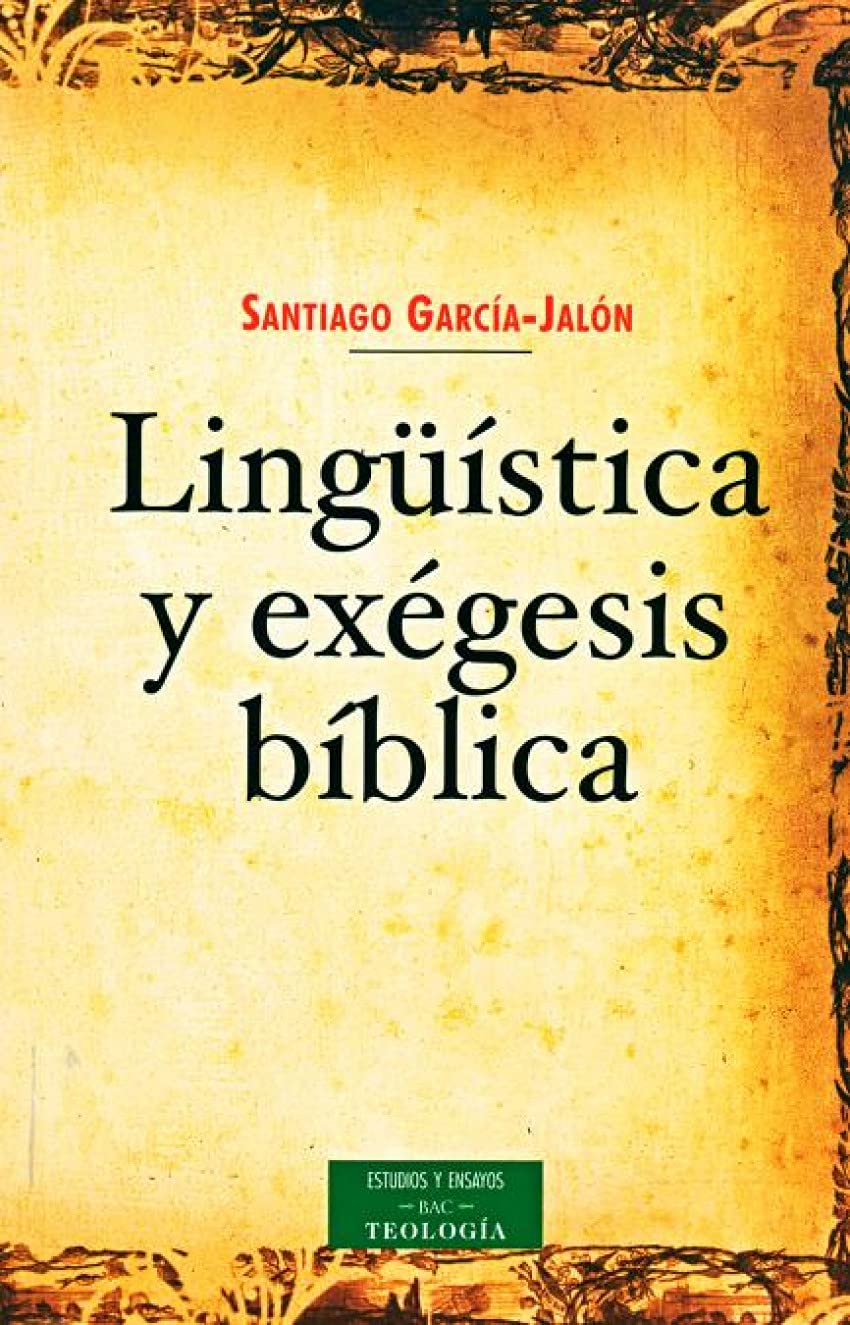 LINGUISTICA Y EXEGESIS BIBLICA161397551