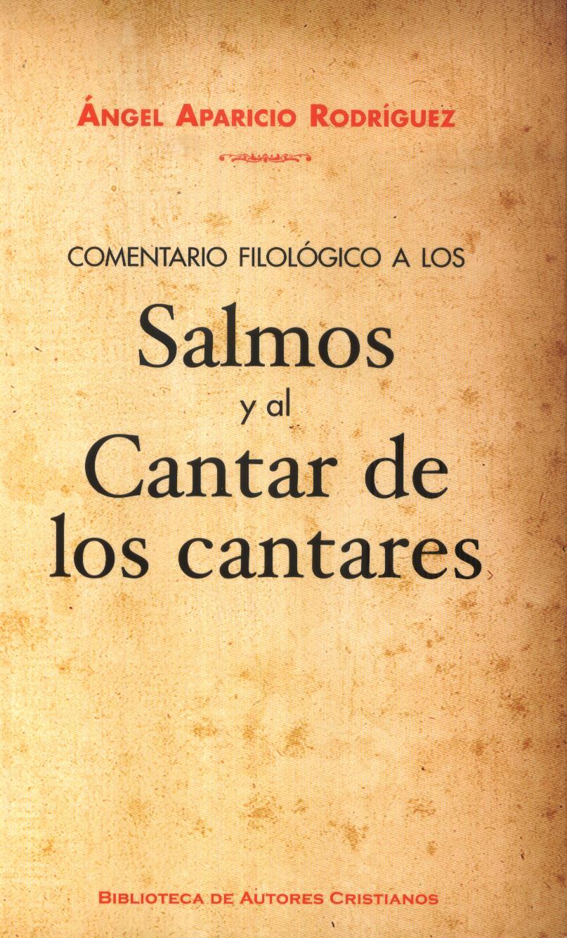 COMENTARIO FILOLOGICO A LOS SALMOS Y AL CANTAR DE LOS CANTARES133005842