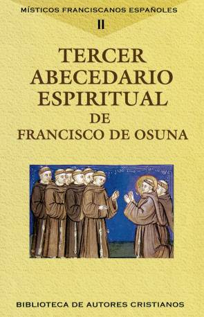TERCER ABECEDARIO ESPIRITUAL DE FRANCISCO DE OSUNA
