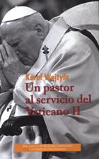 UN PASTOR AL SERVICIO DEL VATICANO II