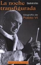 NOCHE TRANSFIGURADA. BIOGRAFIA DE PABLO VI1245282234