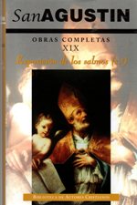 OBRAS COMPLETAS DE SAN AGUSTIN 19. EXPOSICION DE LOS SALMOS (1.°)