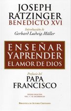 ENSEÑAR Y APRENDER EL AMOR DE DIOS
