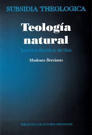 TEOLOGIA NATURAL. DOCTRINA FILOSOFICA DE DIOS1708882687
