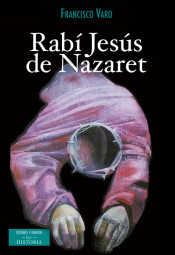 RABI JESUS DE NAZARET