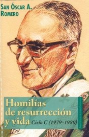 HOMILIAS DE RESURRECCION Y VIDA. CICLO C. (1979-1980)1960690445