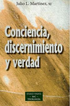 CONCIENCIA, DISCERNIMIENTO Y VERDAD1708882687
