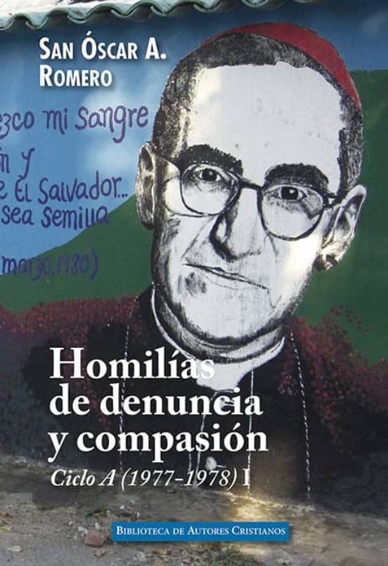 HOMILIAS DE DENUNCIA Y COMPASIÓN. CICLO A (1977-1978) I133005842