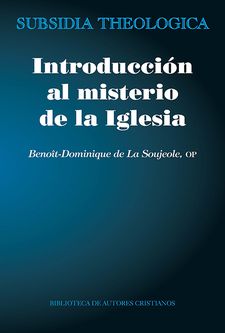 INTRODUCCIÓN AL MISTERIO DE LA IGLESIA.289636279