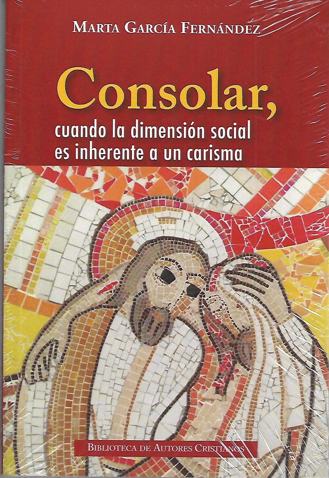 CONSOLAR, CUANDO LA DIMENSION SOCIAL ES INHERENTE A UN CARISMA1579639854