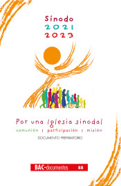 SINODO 2021-2023 POR UNA IGLESIA SINODAL DOCUMENTO PREPARATORIO
