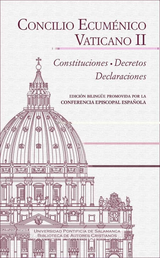CONCILIO ECUMÉNICO VATICANO II: CONSTITUCIONES. DECRETOS. DECLARACIONES. (ED. BILINGUE)731794914
