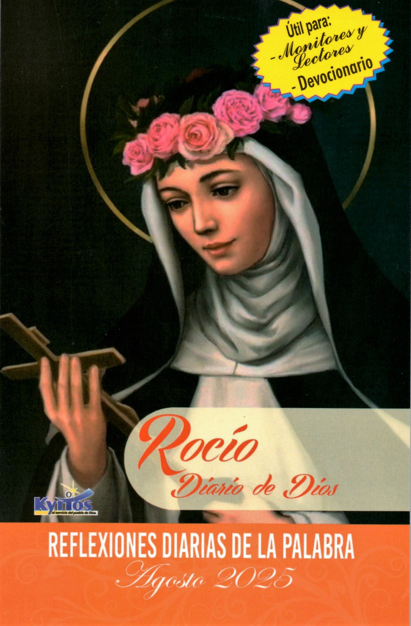 ROCIO DIARIO DE DIOS AGOSTO 2025. REFLEXIONES DIARIAS DE LA PALABRA