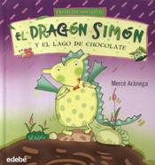 DRAGON SIMON Y EL LAGO DE CHOCOLATE1810817678
