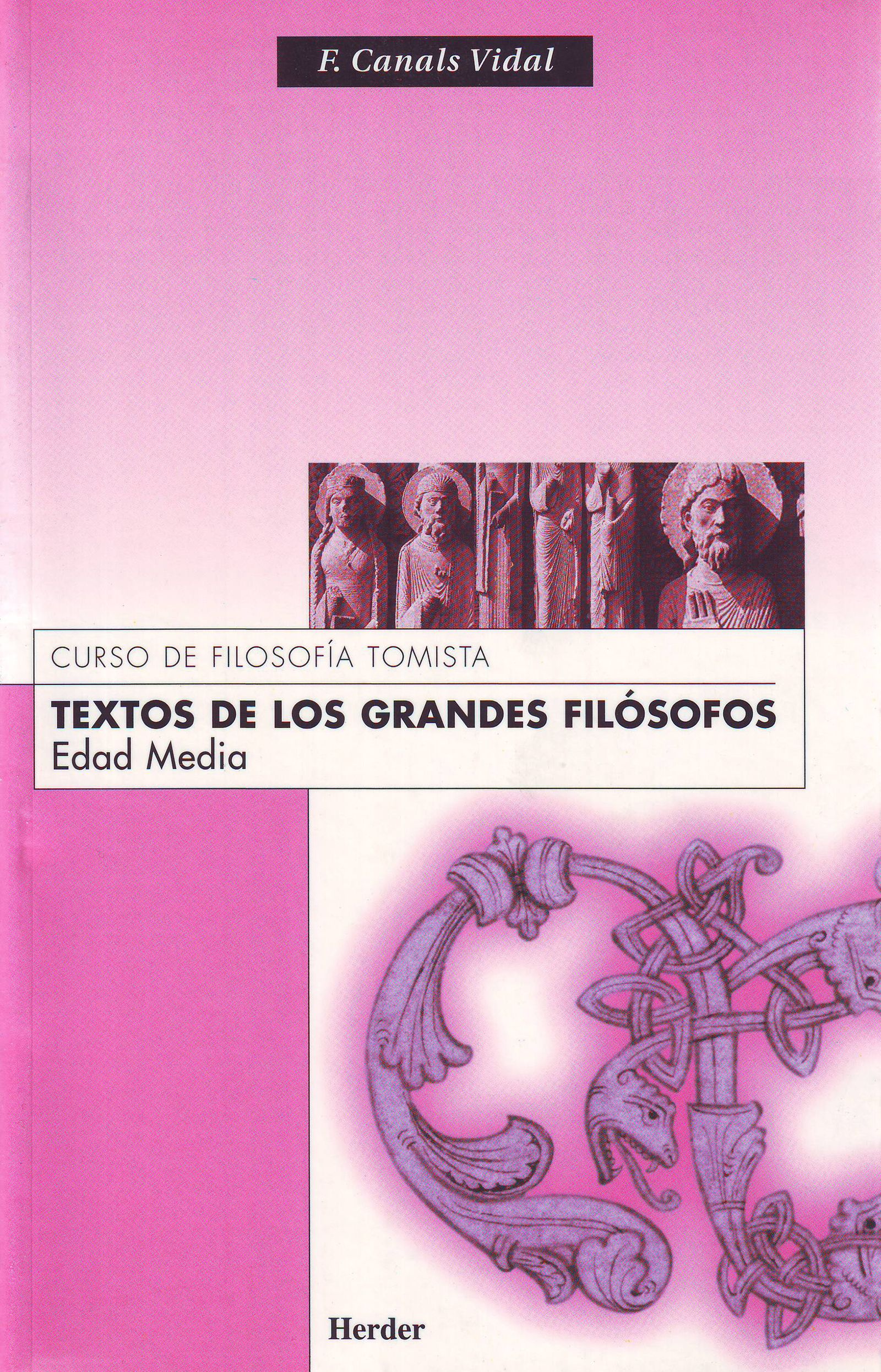 TEXTOS DE LOS GRANDES FILOSOFOS. EDAD MEDIA