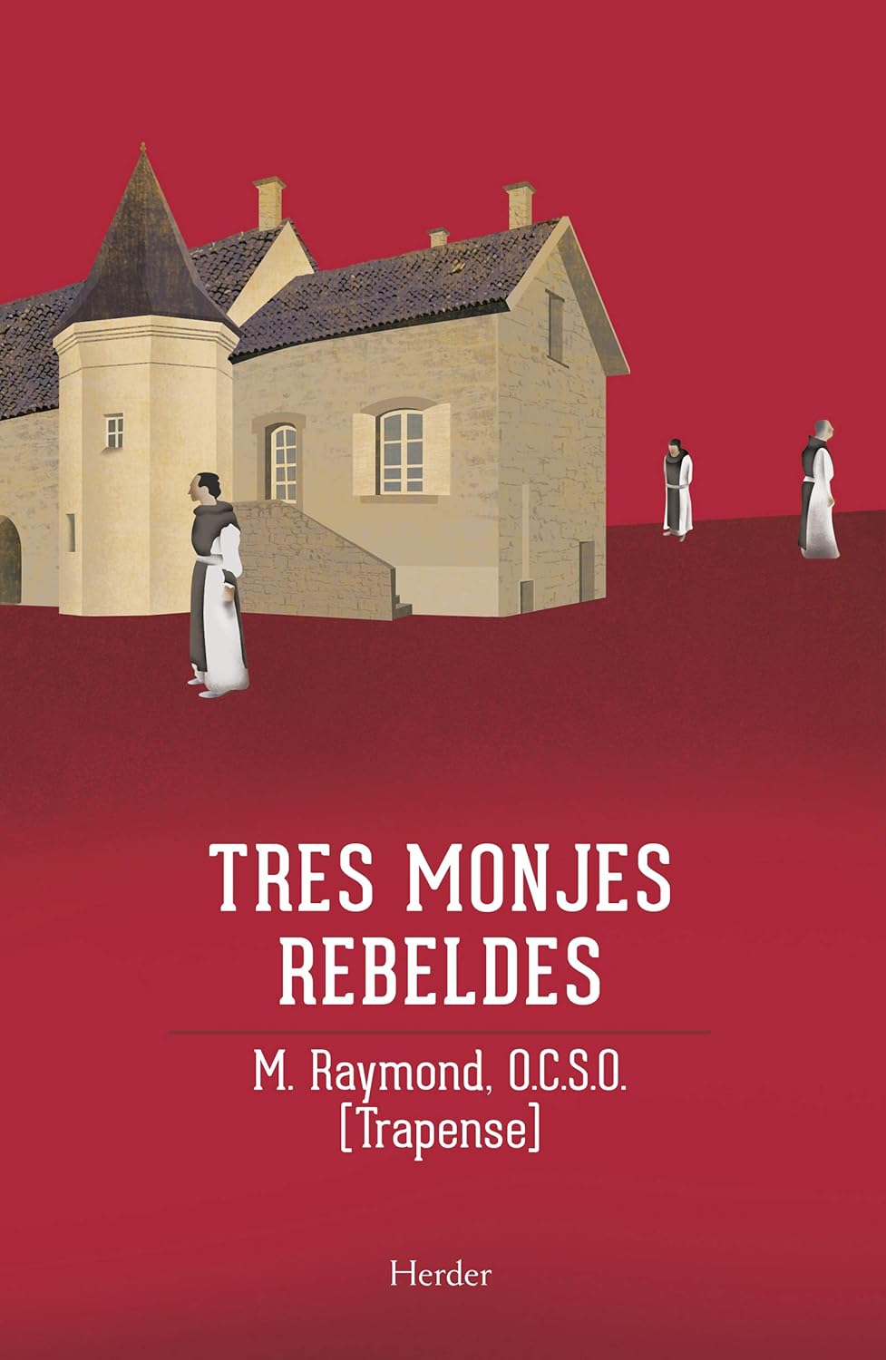 T-3 MONJES REBELDES