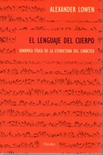 LENGUAJE DEL CUERPO. DINAMICA FISICA DE LA ESTRUCTURA DEL CARACTER552161879