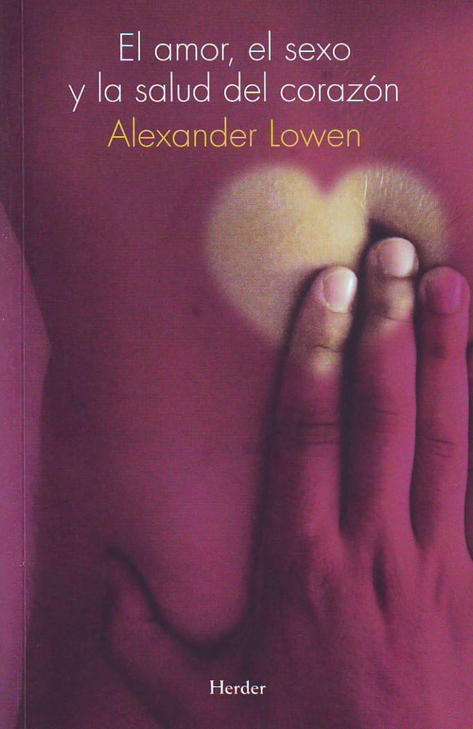 AMOR, EL SEXO Y LA SALUD DEL CORAZON1929117598
