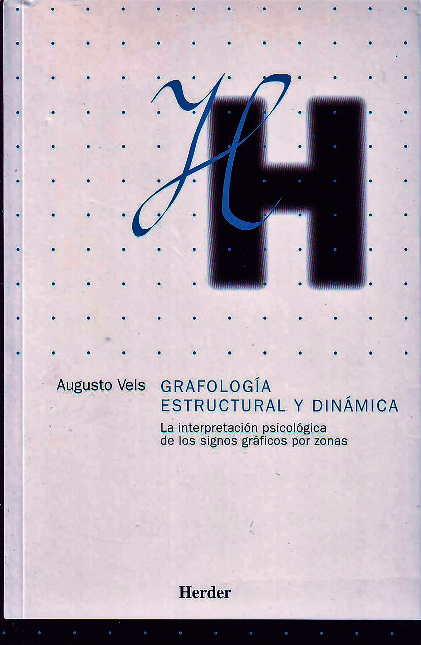 GRAFOLOGÍA ESTRUCTURAL Y DINÁMICA552161879
