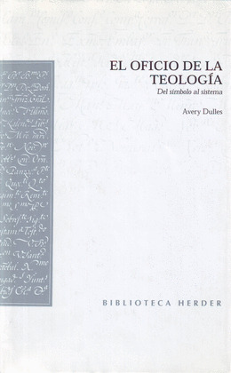 OFICIO DE LA TEOLOGIA. DEL SIMBOLO AL SISTEMA1708882687
