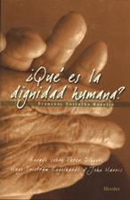 QUE ES LA DIGNIDAD HUMANA?