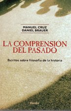 COMPRENSION DEL PASADO. ESCRITOS SOBRE FILOSOFIA DE LA245402517