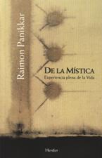 DE LA MISTICA. EXPERIENCIA PLENA DE LA VIDA1995445036