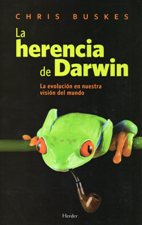 HERENCIA DE DARWIN. LA EVOLUCION EN NUESTRA VISION DEL MUNDO
