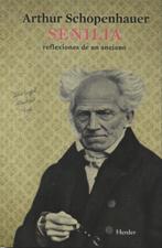 SENILIA. REFLEXIONES DE UN ANCIANO