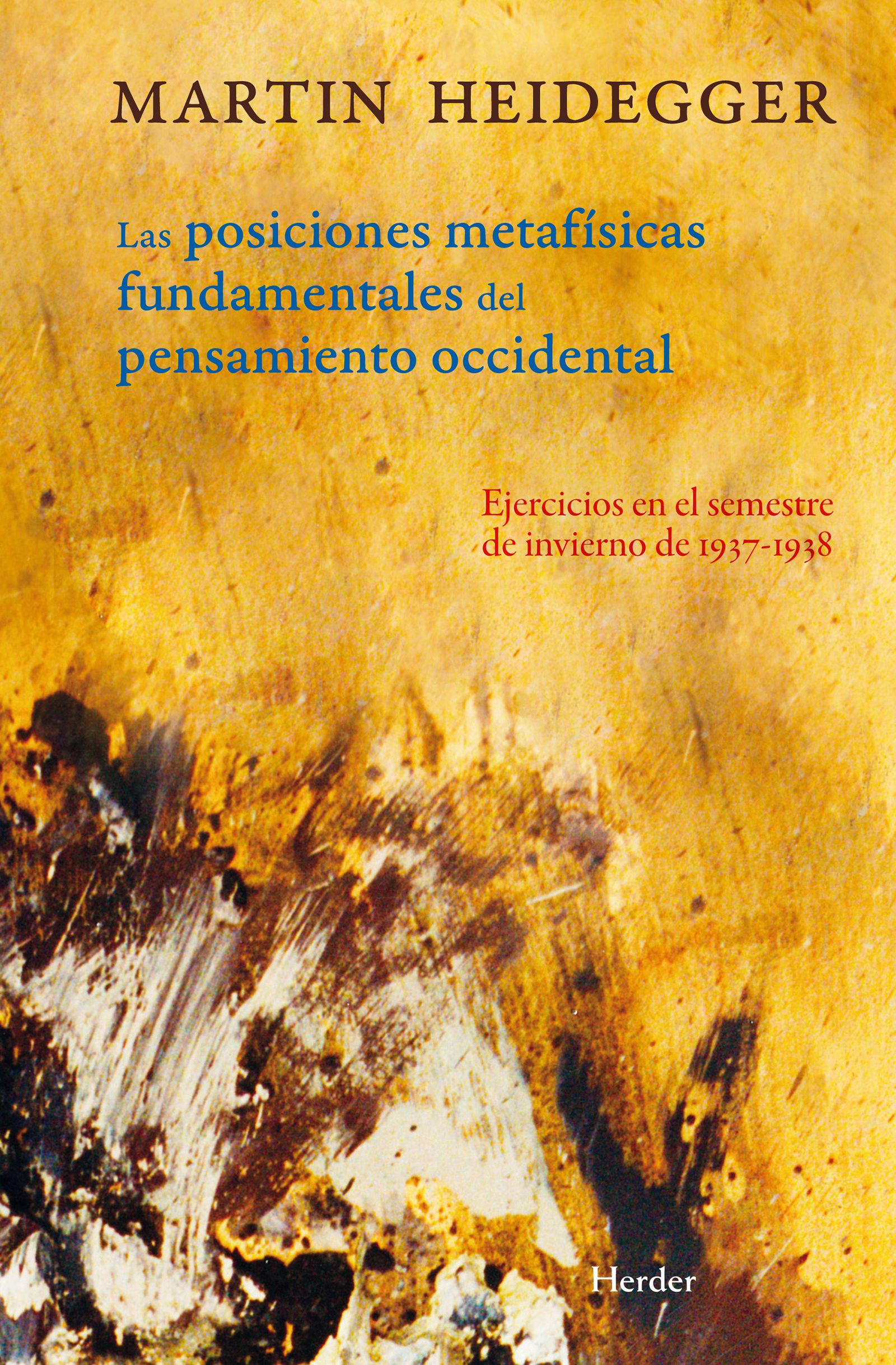 POSICIONES METAFISICAS FUNDAMENTALES DEL PENSAMIENTO OCCIDENTAL1912497566