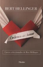 ORDENES DEL AMOR. CURSOS SELECCIONADOS DE BERT HELLINGER552161879