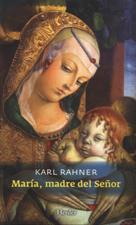 MARIA, MADRE DEL SEÑOR