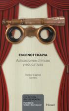 ESCENOTERAPIA. APLICACIONES CLINICAS Y EDUCATIVAS1334376651