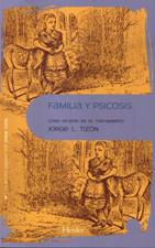 FAMILIA Y PSICOSIS. COMO AYUDAR EN EL TRATAMIENTO133005842