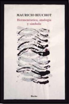 HERMENEUTICA, ANALOGIA Y SIMBOLO