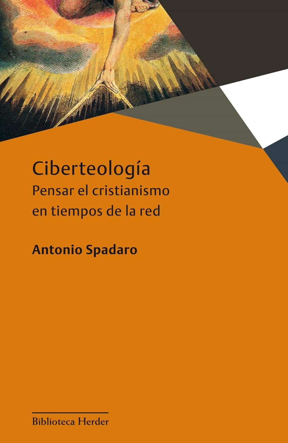 CIBERTEOLOGIA. PENSAR EL CRISTIANISMO EN TIEMPOS DE LA RED774602553