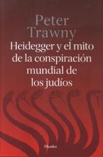 HEIDEGGER Y EL MITO DE LA CONSPIRACION MUNDIAL DE LOS JUDIOS1604288828