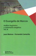 EVANGELIO DE MARCOS 3. ANALISIS LINGUISTICO Y COMENTARIO EXEGETICO133005842