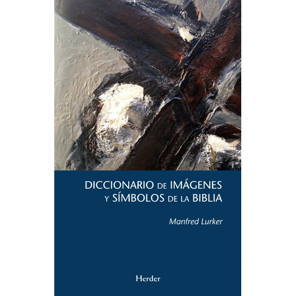 DICCIONARIO DE IMAGENES Y SIMBOLOS DE LA BIBLIA584835422