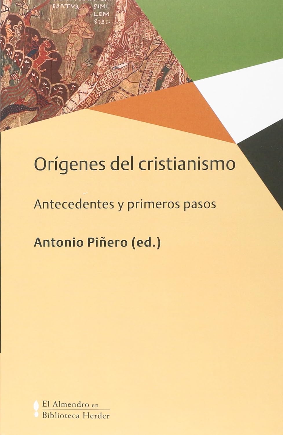 ORIGENES DEL CRISTIANISMO. ANTECEDENTES Y PRIMEROS PASOS