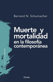 MUERTE Y MORTALIDAD EN LA FILOSOFIA CONTEMPORANEA245402517