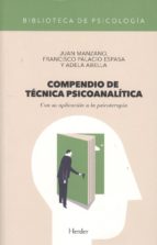 COMPENDIO DE TECNICA PSICOANALITICA. CON SU APLICACION A LA PSICOTERAPIA133005842